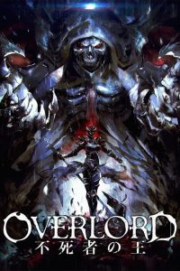 Overlord Movie 1: The Undead King