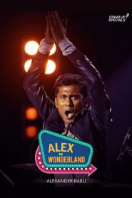 Alexander Babu: Alex in Wonderland