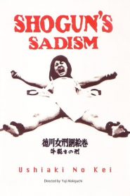 Shogun’s Sadism