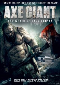 Axe Giant – The Wrath of Paul Bunyan