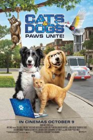 Cats and Dogs 3: Paws Unite